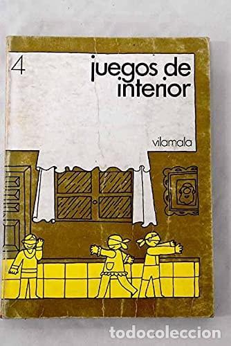 books: JUEGOS DE INTERIOR [PAPERBACK] REYNAUD/MAIN&Eacute;/BRUN/CHAUVEAU -