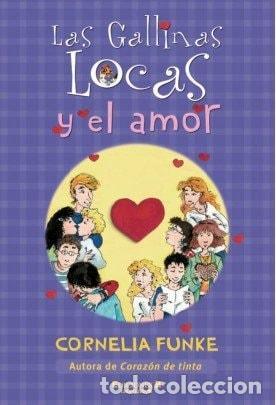 Livros em segunda m&atilde;o: LAS GALLINAS LOCAS Y EL AMOR - Funke, Cornelia