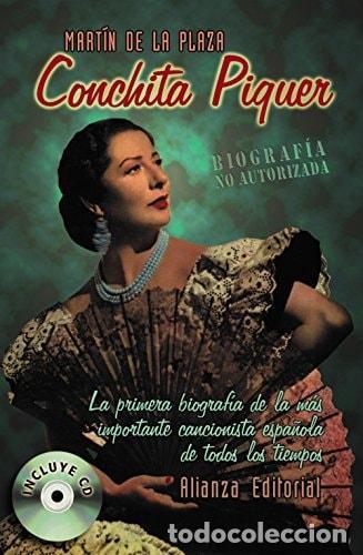 Libri di seconda mano: CONCHITA PIQUER - Mart&iacute;n De La Plaza, Jos&eacute; Manuel G.