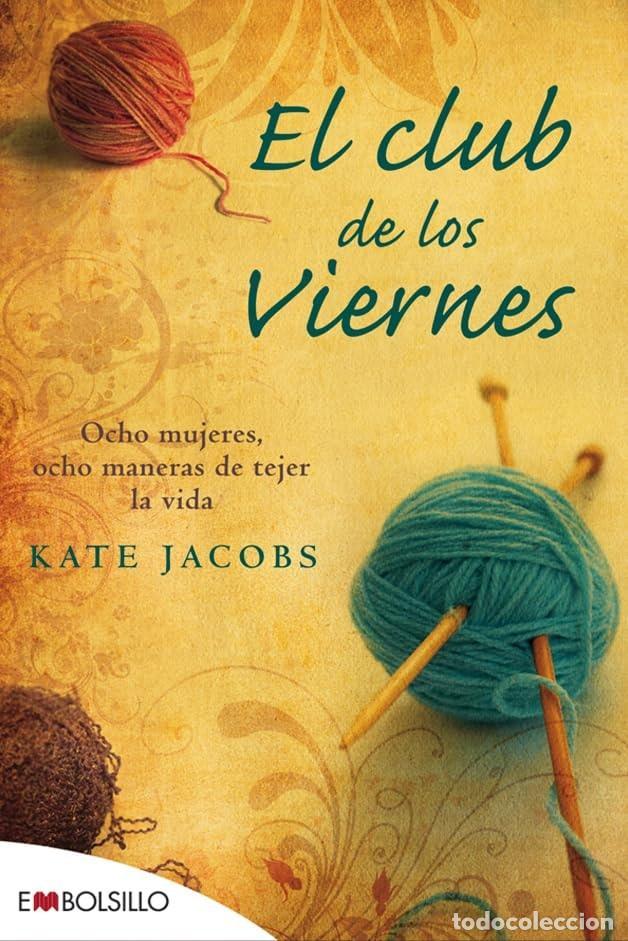 EL CLUB DE LOS VIERNES - Jacobs, Kate