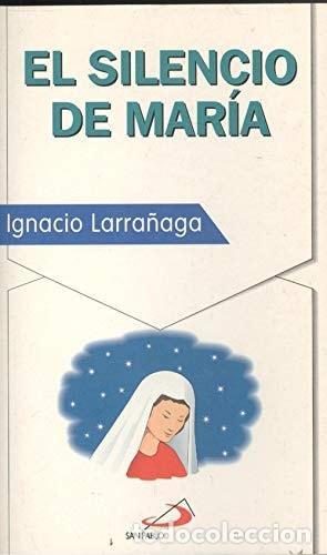 B&uuml;cher: EL SILENCIO DE MAR&Iacute;A LARRA&Ntilde;AGA, IGNACIO -