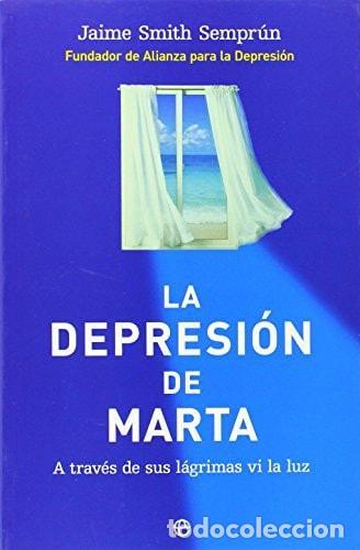 B&uuml;cher: DEPRESION DE MARTA, LA [PAPERBACK] SMITH SEMPRUN, JAIME -