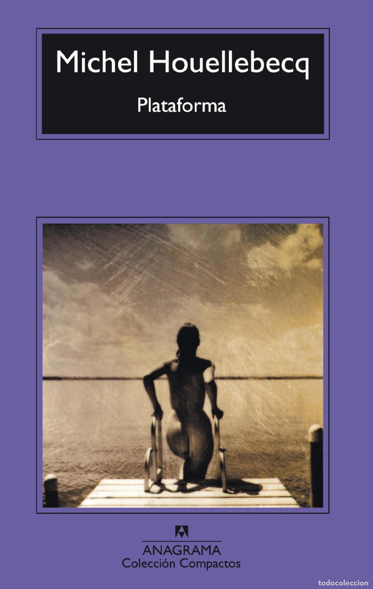 Libros: PLATAFORMA - Houellebecq, Michel