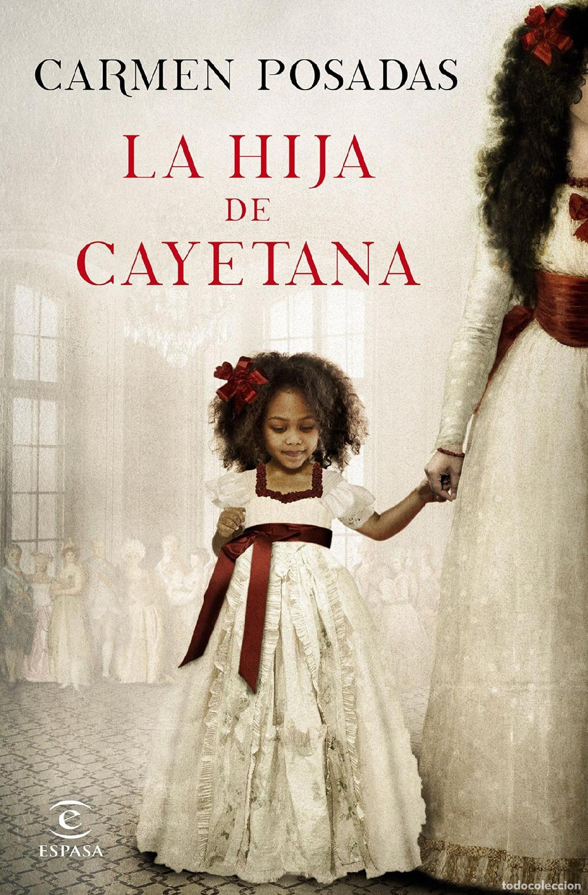 books: LA HIJA DE CAYETANA - Posadas, Carmen