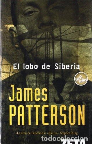 Libri di seconda mano: EL LOBO DE SIBERIA - Patterson, James