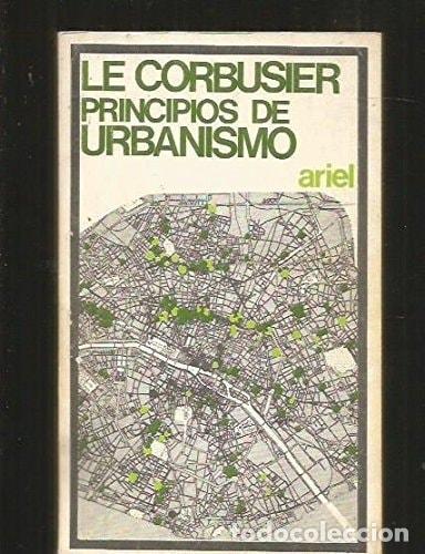 Libri di seconda mano: PRINCIPIOS DE URBANISMO LE CORBUSIER -