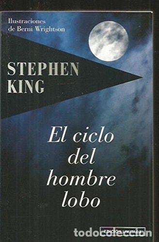 Libros: EL CICLO DEL HOMBRE LOBO [PAPERBACK] KING, STEPHEN.- -
