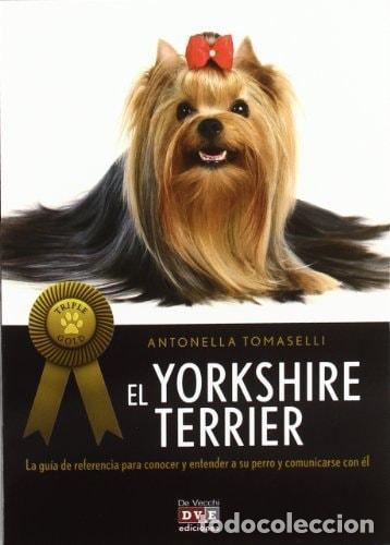 B&uuml;cher: YORKSHIRE TERRIER - Tomaselli, Antonella