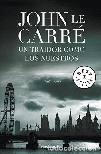 Libri di seconda mano: UN TRAIDOR COMO LOS NUESTROS (BEST SELLER) [MASS MARKET PAPERBACK] LE CARR&Eacute;, JOHN -