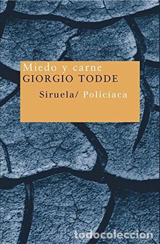 B&uuml;cher: MIEDO Y CARNE: 52 (NUEVOS TIEMPOS) [PAPERBACK] TODDE, GIORGIO AND GUMPERT, CARLOS -