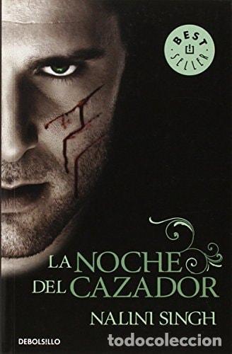 books: LA NOCHE DEL CAZADOR (PSI/CAMBIANTES 1) [MASS MARKET PAPERBACK] SINGH, NALINI -