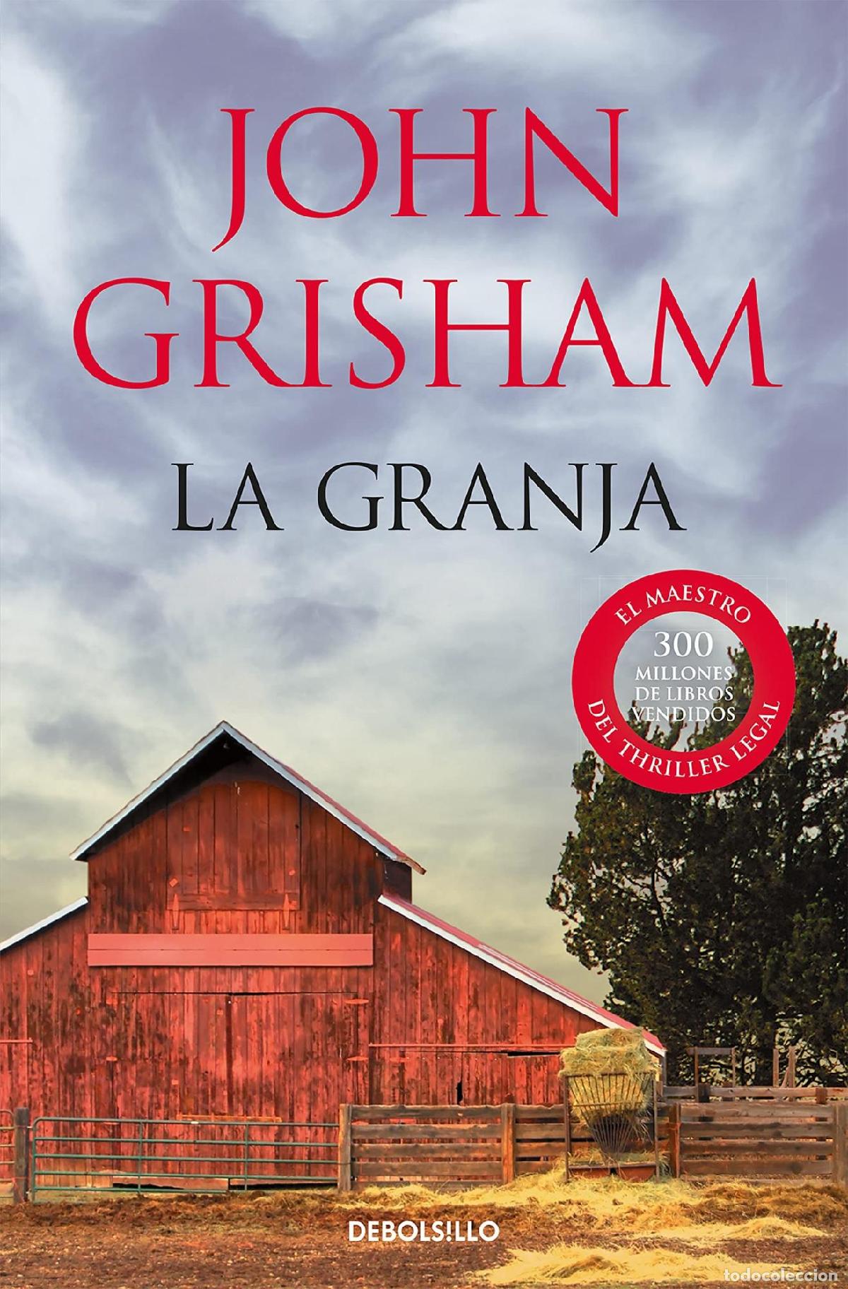 Livros em segunda m&atilde;o: LA GRANJA - Grisham, John