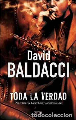 Libros: TODA LA VERDAD (B DE BOLSILLO) BALDACCI, DAVID -