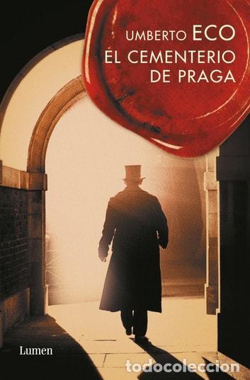 Libri di seconda mano: EL CEMENTERIO DE PRAGA (NARRATIVA) [HARDCOVER] ECO, UMBERTO AND LOZANO MIRALLES, HELENA -
