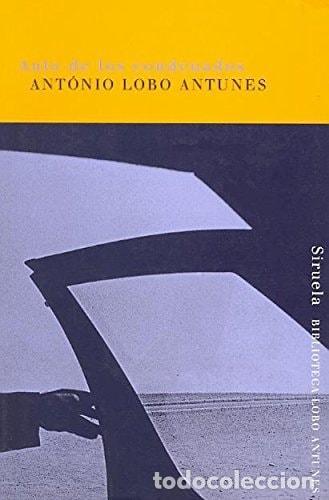 B&uuml;cher: AUTO DE LOS CONDENADOS (BIBLIOTECA LOBO ANTUNES) LOBO ANTUNES, ANT&Oacute;NIO VILAVEDRA, DOLORES AND MERLIN