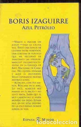 Libri di seconda mano: AZUL PETROLEO-BOLSILLO- (SIN COLECCION) IZAGUIRRE, BORIS -