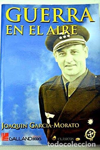 B&uuml;cher: GUERRA EN EL AIRE [PAPERBACK] GARCIA-MORATO, J. -