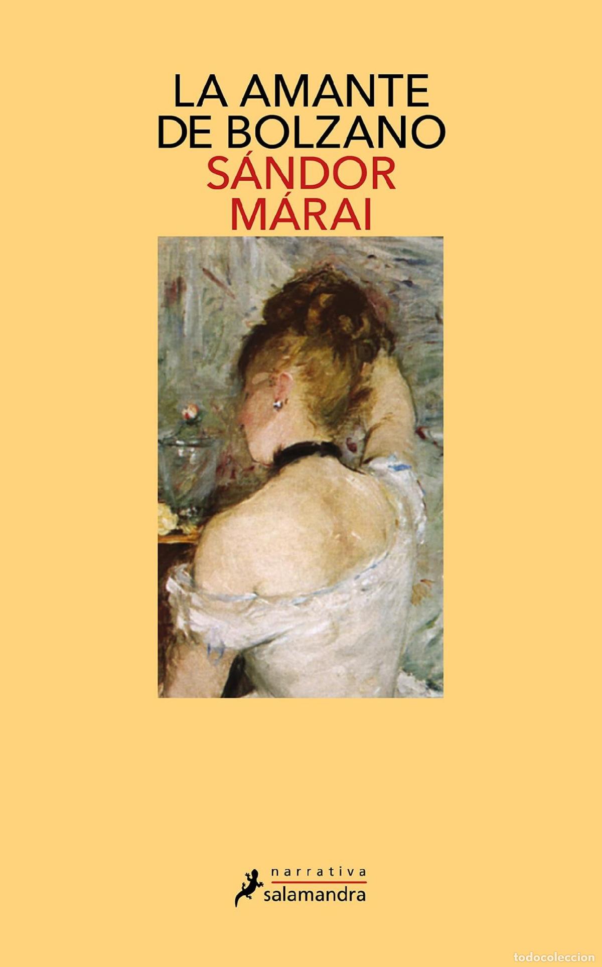 books: LA AMANTE DE BOLZANO - M&aacute;rai, S&aacute;ndor