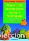 B&uuml;cher: EL DESARROLLO DE LA DESTREZA MANUAL Y DEL LENGUAJE, 4 A&Ntilde;OS : JUEGOS, CANCIONES, POES&Iacute;AS, ACTIVIDADES