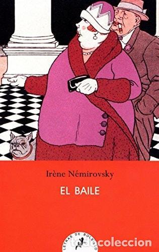 books: EL BAILE (SALAMANDRA BOLSILLO) N&Eacute;MIROVSKY, IR&Egrave;NE -