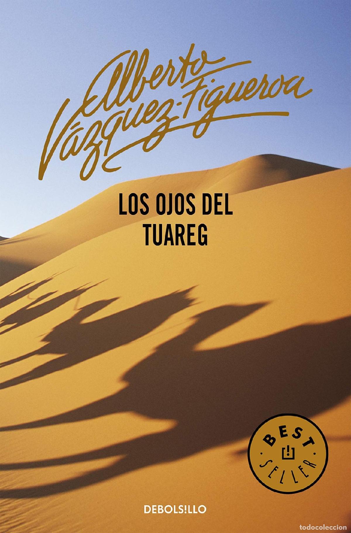 Libros: LOS OJOS DEL TUAREG (TUAREG 2) [MASS MARKET PAPERBACK] VAZQUEZ-FIGUEROA, ALBERTO -