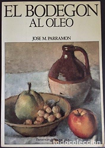 B&uuml;cher: BODEGON AL OLEO - EL [UNKNOWN BINDING] -