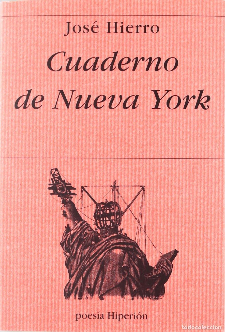 B&uuml;cher: CUADERNO DE NUEVA YORK - Hierro, Jos&eacute;