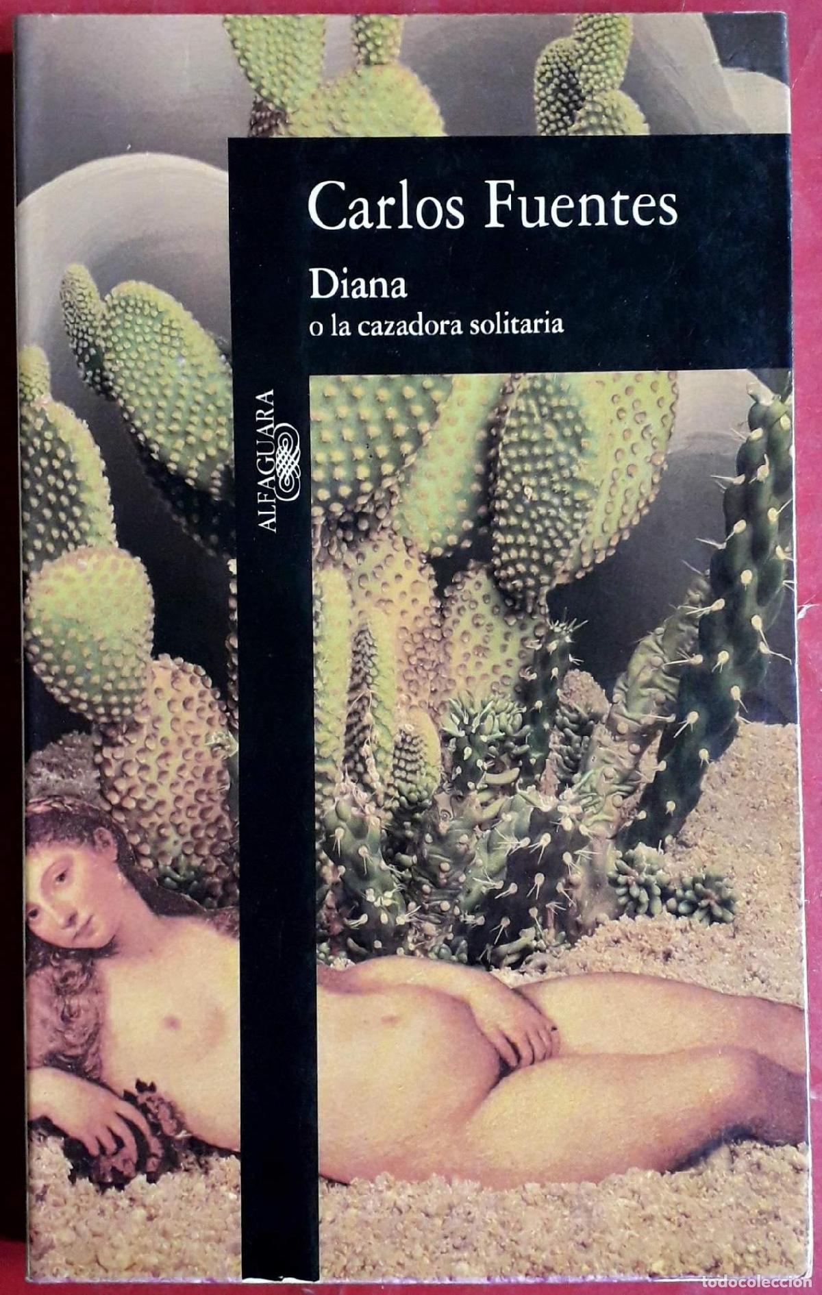 Livros em segunda m&atilde;o: DIANA O LA CAZADORA SOLITARIA - Fuentes, Carlos