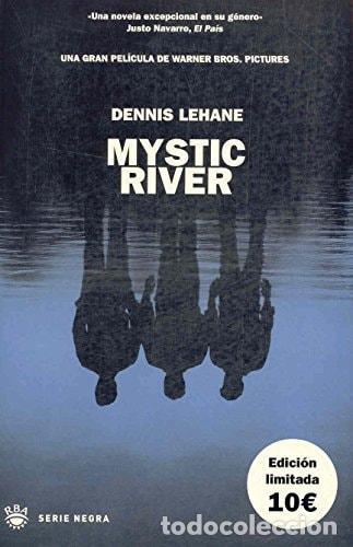 Livros em segunda m&atilde;o: MYSTIC RIVER - RUSTICA: 101 (NOVELA POLIC&Iacute;ACA) LEHANE, DENNIS VIA GIMENEZ, MAR&Iacute;A MONTSERRAT AND VIA