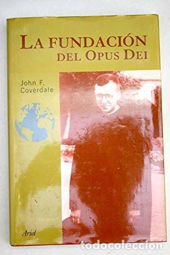 B&uuml;cher: FUNDACION DEL OPUS DEI (SIN COLECCION) [TAPA DURA] COVERDALE,JOHN F. AND GIL-DELGADO MANRIQUE DE LAR