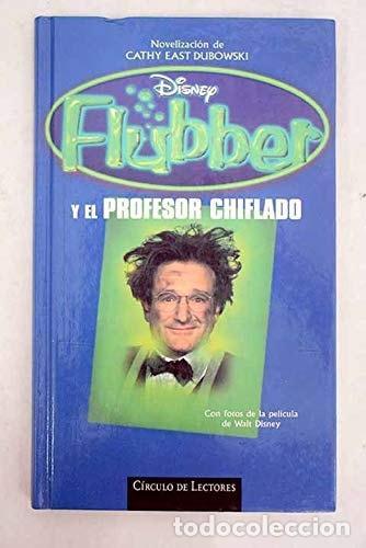 Libri di seconda mano: FLUBBER Y EL PROFESOR CHIFLADO [TAPA DURA] DUBOWSKI,CATHY EAST -