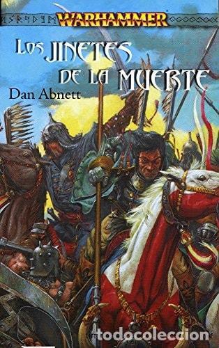 B&uuml;cher: LOS JINETES DE LA MUERTE (NO WARHAMMER) ABNETT, DAN -