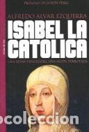books: ISABEL LA CATOLICA: UNA REINA VENCEDORA, UNA MUJER DERROTADA (COLECCION HISTORIA (EDICIONES TEMAS DE