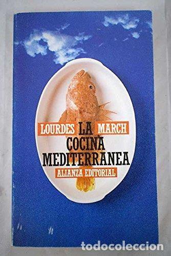 B&uuml;cher: COCINA MEDITERRANEA LA MARCH LOURDES -