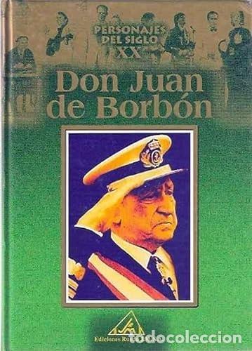 Libri di seconda mano: PERSONALES DEL S.XX, JUAN DE BORB&Oacute;N -