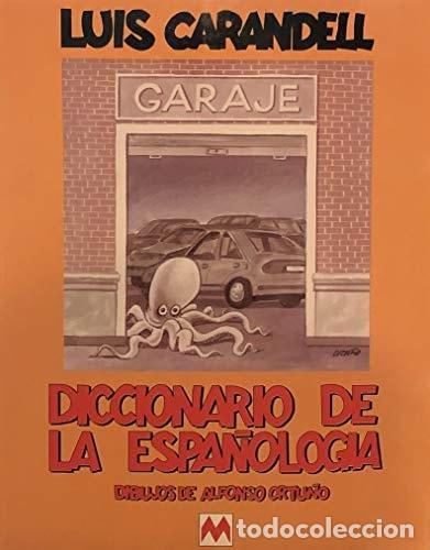 B&uuml;cher: DICCIONARIO DE ESPA&Ntilde;OLOGIA CARANDELL, LUIS -