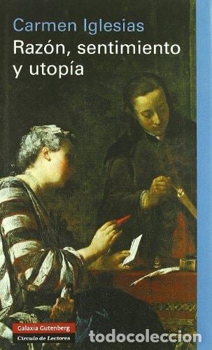 B&uuml;cher: RAZ&Oacute;N, SENTIMIENTO Y UTOP&Iacute;A - Iglesias Cano, Carmen