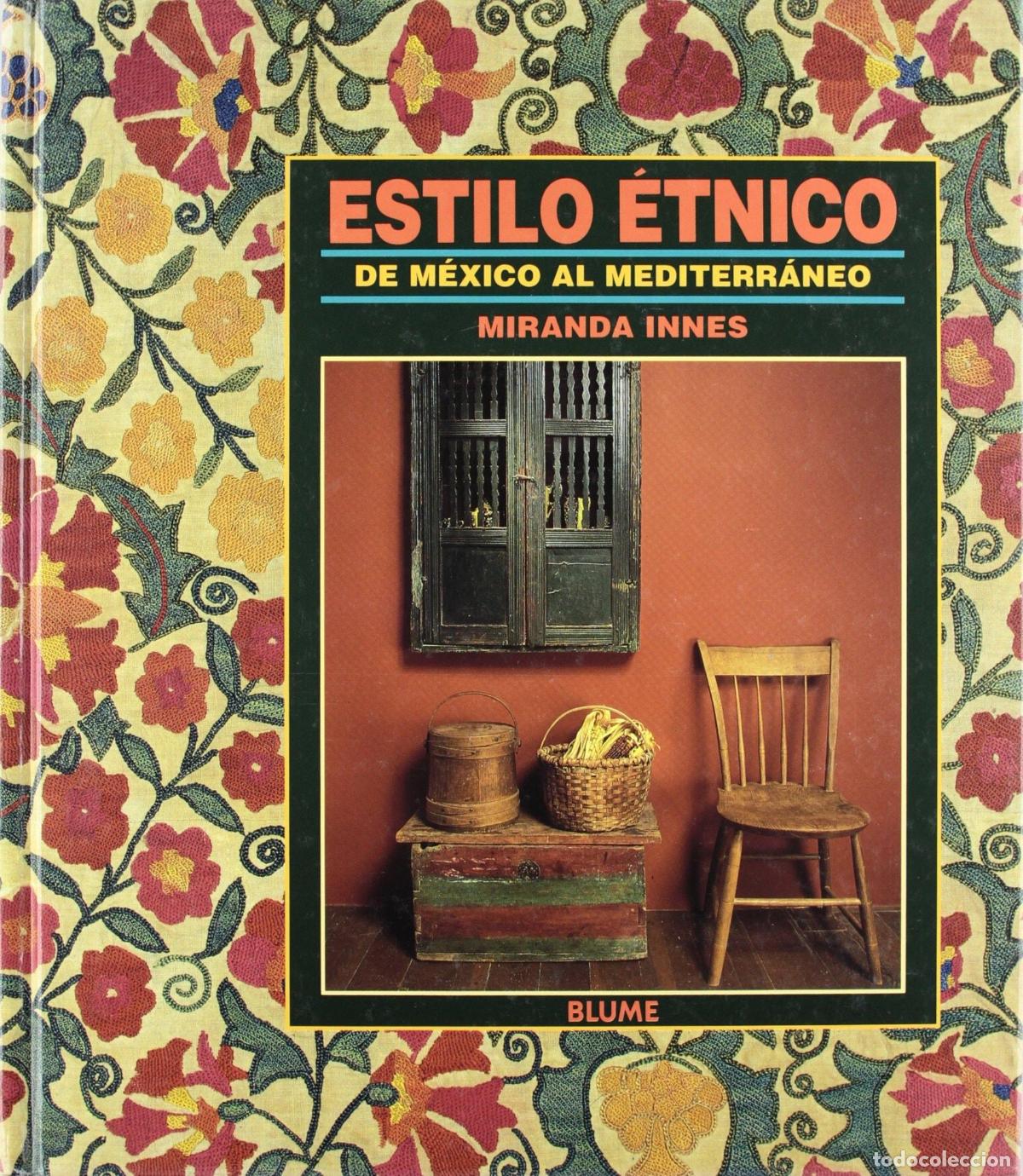 B&uuml;cher: ESTILO ETNICO BLUME (ARTE POPULAR) MIRANDA, INNES -