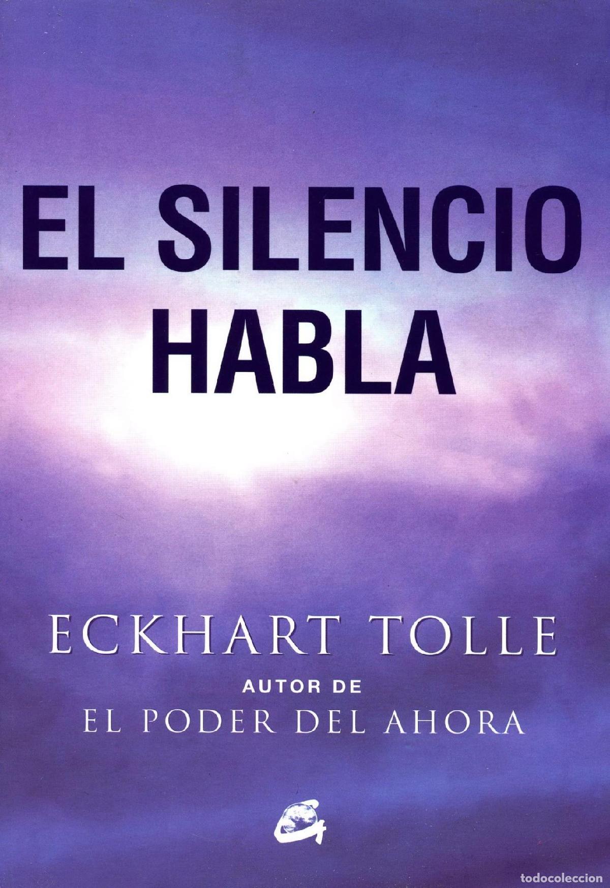 books: EL SILENCIO HABLA - Tolle, Eckhart