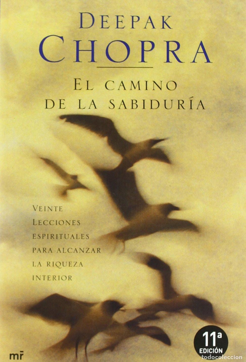 Livres: EL CAMINO DE LA SABIDUR&Iacute;A - Chopra, Deepak
