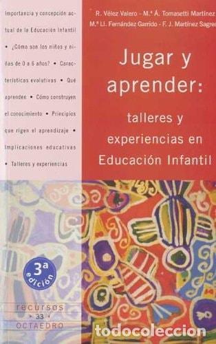 B&uuml;cher: JUGAR Y APRENDER - V&eacute;lez Valero, Rosa. Tomasetti Mart&iacute;nez, M&ordf; De Los &aacute;ngeles. Fern&aacute;ndez Garrido, M&ordf;