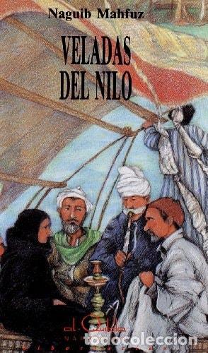 Libri di seconda mano: VELADAS DEL NILO - Naguib Mahfuz