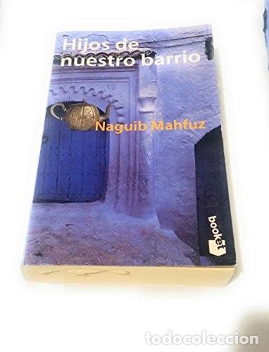 Libri di seconda mano: HIJOS DE NUESTRO BARRIO (BOOKET) MAHFOUZ, NAGUIB -