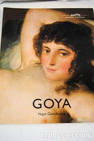B&uuml;cher: GOYA [TAPA BLANDA] GLENDINNING NIGEL -