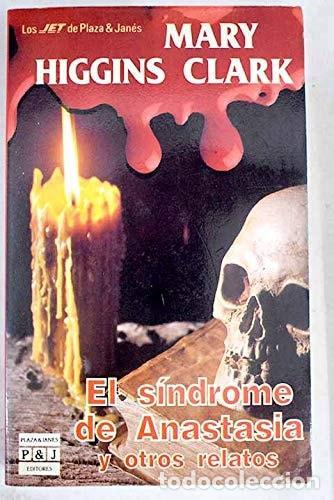 B&uuml;cher: EL SINDROME DE LA ANASTASIA Y OTROS RELATOS (FICTION, POETRY & DRAMA) MARY HIGGINS CLARK -