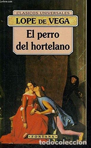 books: EL PERRO DEL HORTELANO VEGA, LOPE DE -
