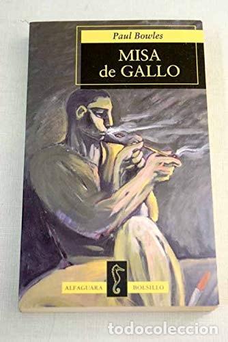 B&uuml;cher: MISA DE GALLO BOWLES, PAUL -