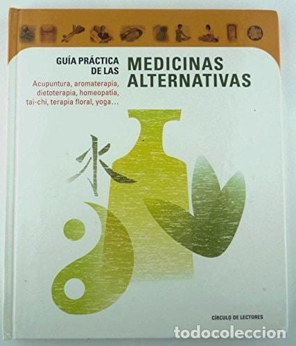B&uuml;cher: GUIA PRACTICA DE LAS MEDICINAS ALTERNATIVAS [TAPA DURA] VVAA -