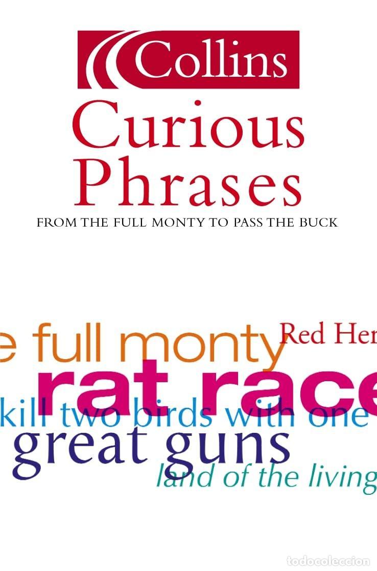 books: CURIOUS PHRASES (COLLINS DICTIONARY OF) DUNKLING, LESLIE -