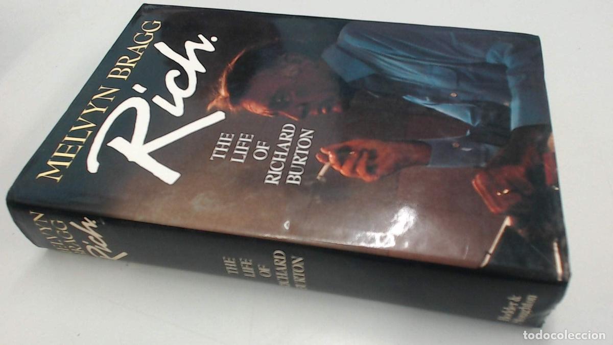 Libros: RICH: LIFE OF RICHARD BURTON BRAGG, MELVYN -